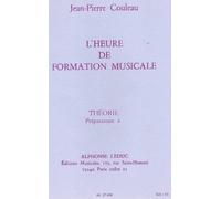 Couleau JEAN-pierre - L'heure De Formation Musicale Preparatoire 2 - Theorie