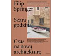 Heure grise. L'heure de la nouvelle architecture