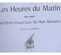 Heures du matin Op.821 - Piano