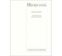 Heures vives - Arthur Schnitzler - Actes Sud-Papiers - broché - Livre