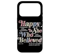 Heureuse Celle Qui a cru Luc 1:45 Foi chrétienne Religion Coque pour iPhone 17 Pro
