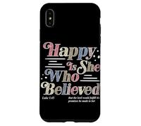 Heureuse Celle Qui a cru Luc 1:45 Foi chrétienne Religion Coque pour iPhone XS Max