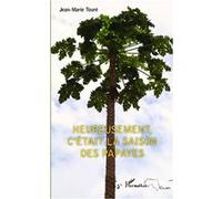 Jean-Marie Toure – Heureusement, c'était la saison des papayes – Roman – broché