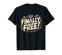 Heureusement Divorcee Libre Celibataire Femme Enfin Liberee T-Shirt