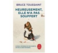 Heureusement, Elle N'a Pas Souffert