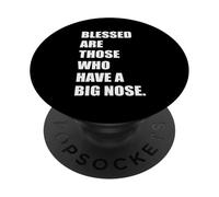 Heureux ceux qui ont un gros nez : blagues et mèmes PopSockets PopGrip Adhésif