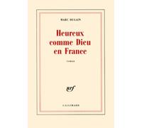 Heureux comme Dieu en France