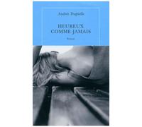 Heureux Comme Jamais