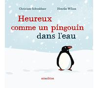 Heureux Comme Un Pingouin Dans L'eau