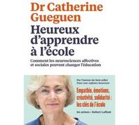 Heureux d'apprendre à l'école Catherine Gueguen (Auteur)