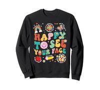 Heureux de Voir Votre Visage Enseignants étudiants Retour à l'école Sweatshirt