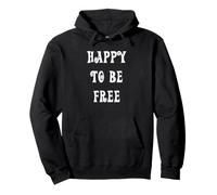 Heureux d'être Libre Sweat à Capuche