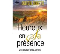 Heureux en Sa présence – Vida