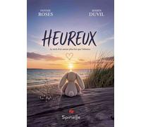 Heureux - Fannie Roses - Spinelle Eds - broché - Roman