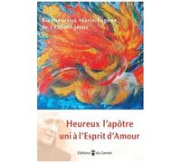 Heureux L?Apôtre Uni À L'esprit D'amour