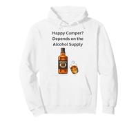 Heureux ? Le Plaisir du Camping dépend de l'approvisionnement en Alcool Sweat à Capuche