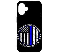 Heureux Les Artisans de Paix | Blue Lives Matter | Police Coque pour iPhone 16