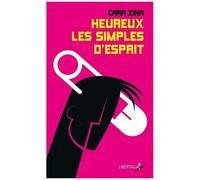 Heureux Les Simples D'esprit - (Le Ciel Leur Est Acquis)
