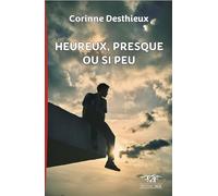 HEUREUX, PRESQUE OU SI PEU