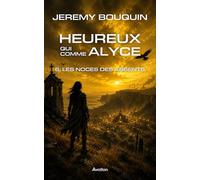 Heureux qui comme Alyce: 6. Les Noces des Absents