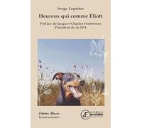 Heureux qui comme Eliott