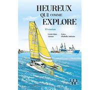 Heureux qui comme Explore... 10 contes - Cécile Peltier - Locus Solus - broché - Contes / Légendes