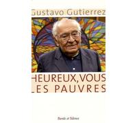 Heureux vous les pauvres - Gutierrez g - Parole Et Silence Eds - broché - Essai