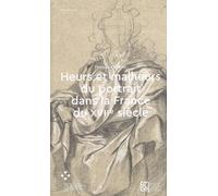 Heurs Et Malheurs Du Portrait Dans La France Du Xviie Siècle