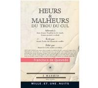 Heurs et malheurs du trou du cul Francisco De Quevedo (Auteur)