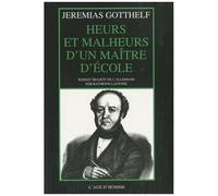 Heurs Et Malheurs D'un Maître D'école