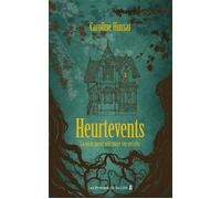 Heurtevents - Là où le passé murmure ses secrets - Caroline Hussar - Presses De La Cite - broché - Roman