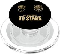 Heurtoir de Porte « It's Very Rude to Stare » PopSockets PopGrip pour MagSafe