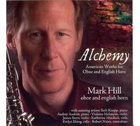 Heussenstamm, Wilson, Schuller : Alcehmy : American Works for Oboe & English Horn