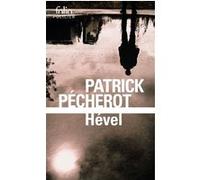Hével Patrick Pécherot (Auteur)