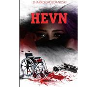 HEVN: En psykologisk roman om familie, traumer og indre kamp