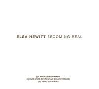 Hewitt - Becoming Real Trilogy