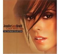 Hewitt, Jennifer Love - Cool with You: Platinum Collection
