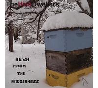 Hewn from The Wilderness