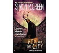 Hex And The City Simon R. Green (Auteur)