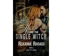 Hex And The Single Witch (Vehicle City Vampires)