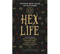 Hex Life : Nouvelles histoires de sorcellerie