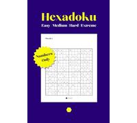 Hexadoku Challenge: 16x16 Sudoku Puzzle Book: 100 Puzzles from Easy to Extreme | Brain-Boosting Logic Games for Teens, Adults, Seniors & Puzzle Enthusiasts | Only Numbers