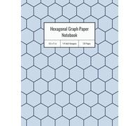 Hexagonal Graph Notebook for Chemists: Molecular Design Made Simple: Hexagon Grid Paper (1/4 Inch) for Drawing Chemical Structures, Lab Notes, and Study