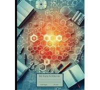 Hexagonal Graph Paper Notebook .25 Inch: Organic Chemistry Science Lab ¼” Inch Hex Grid Paper Journal for School, College, Office, Work