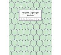 Hexagonal Graph Paper Notebook: Hexagon Grid Paper (1/4 Inch) for Drawing Chemical Structures, Lab Notes, and Study