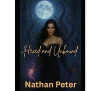 Hexed and Unbound