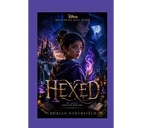 Hexed: Billie, voiced by Hailee Steinfeld, discovers her hidden magical powers and journeys into Hexe, a mysterious witch realm filled with life-changing family secrets.