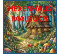 Hexenhaus Malbuch V1