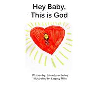 Hey Baby, This is God