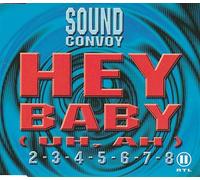 Hey Baby -Uh, Ah